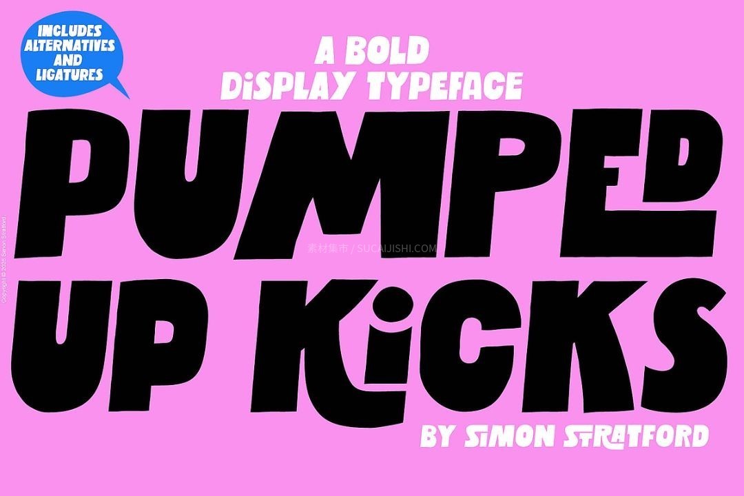Pumped Up Kicks 趣味跳跃感现代英文字体